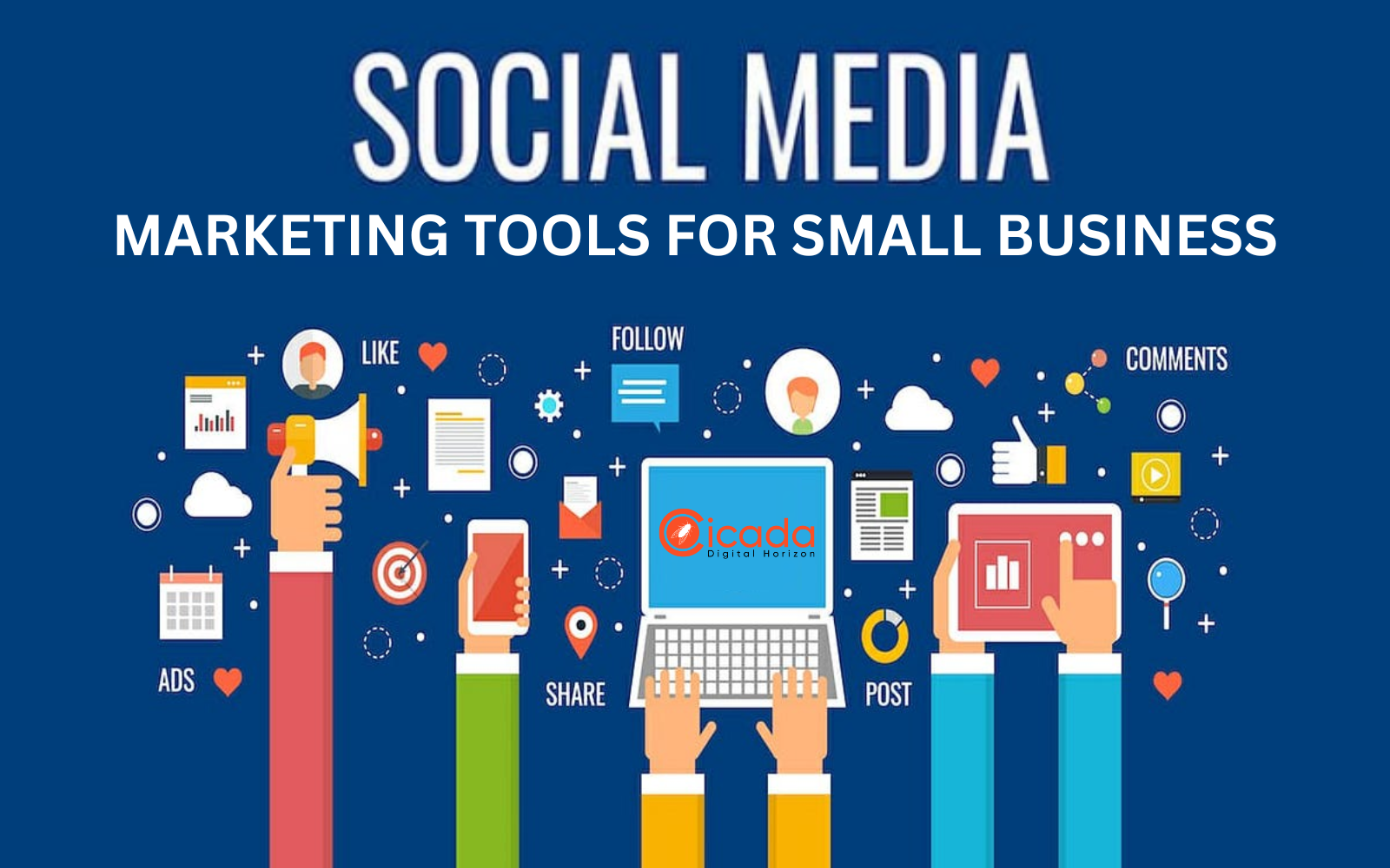 Top Social Media Marketing Tools for Small Business Success